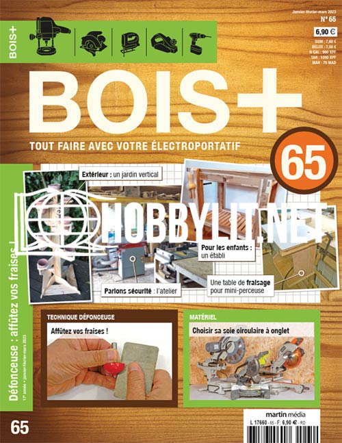 Bois+ Magazine Janvier-février-mars 2023 No.65