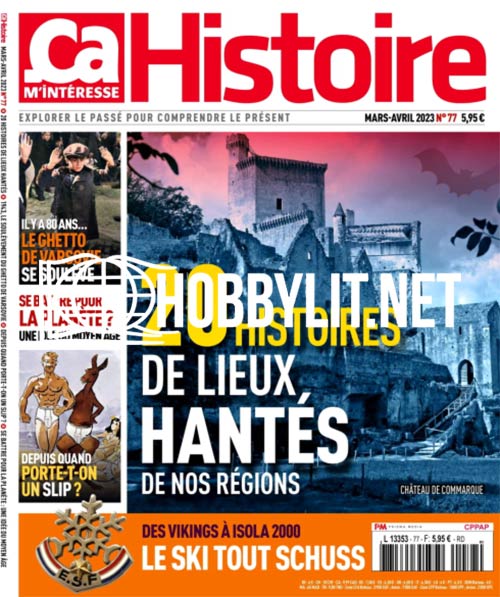 Ça M'Intéresse Histoire - Mars-Avril 2023