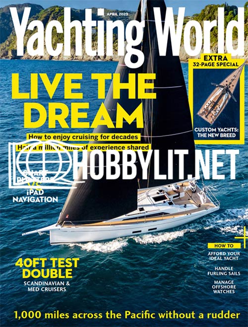 Yachting World Magazine April 2023