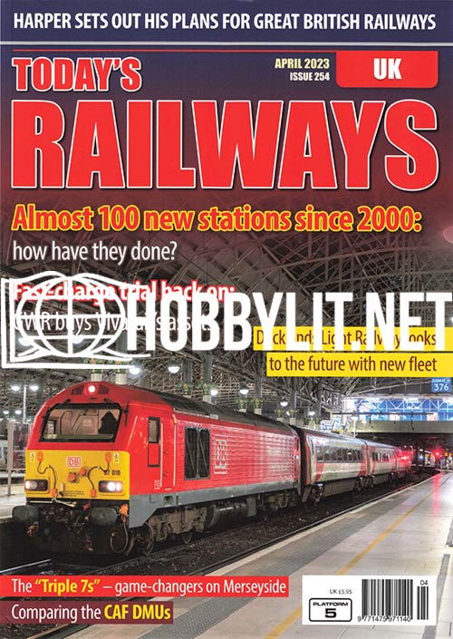 Today's Railways UK - April 2023