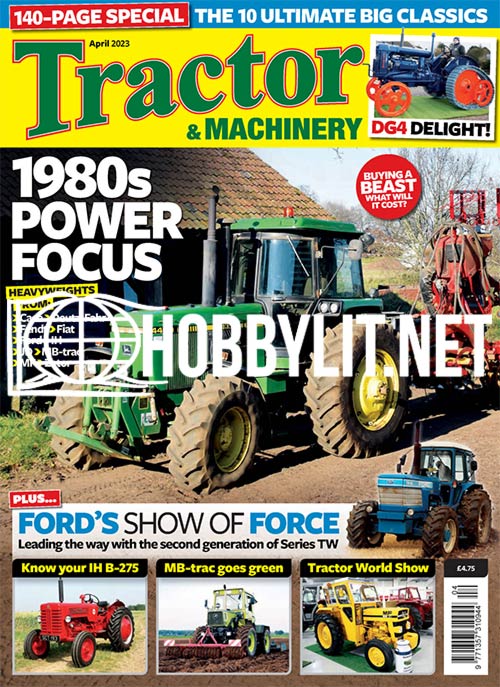 Tractor & Machinery – April 2023