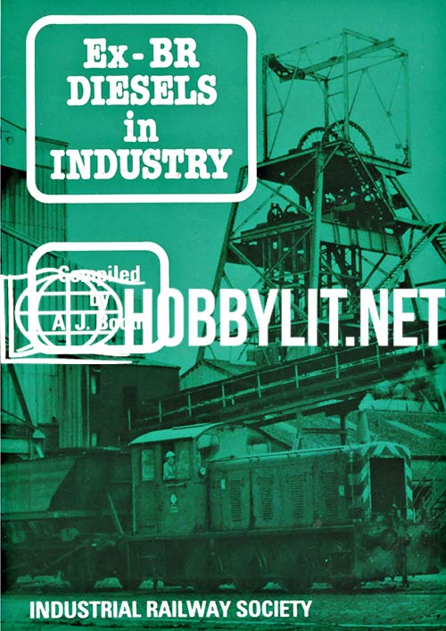 Ex-BR Diesels in Industry 3rd Edition 1987