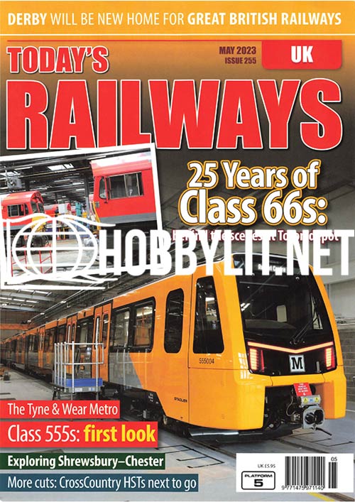 Today's Railways UK - May 2023