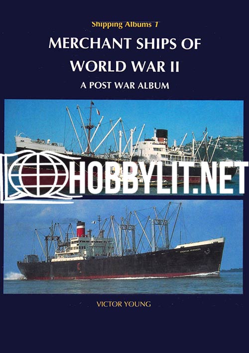 Merchant Ships of World War II