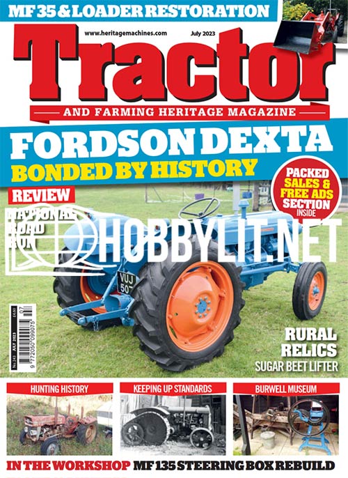 Tractor & Farming Heritage Magazine - July 2023