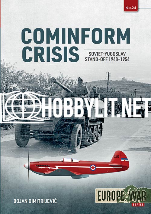 Europe at War - Cominform Crisis