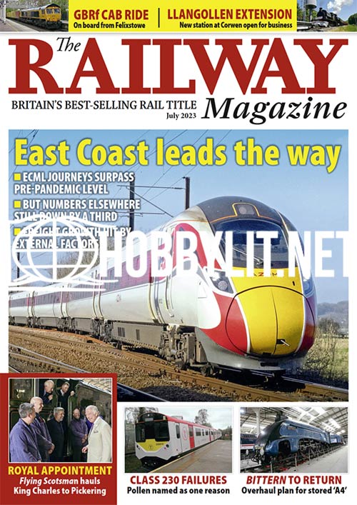 The Railway Magazine - July 2023