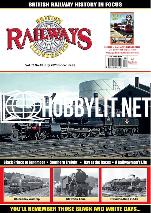 British Railways Illustrated - July 2023