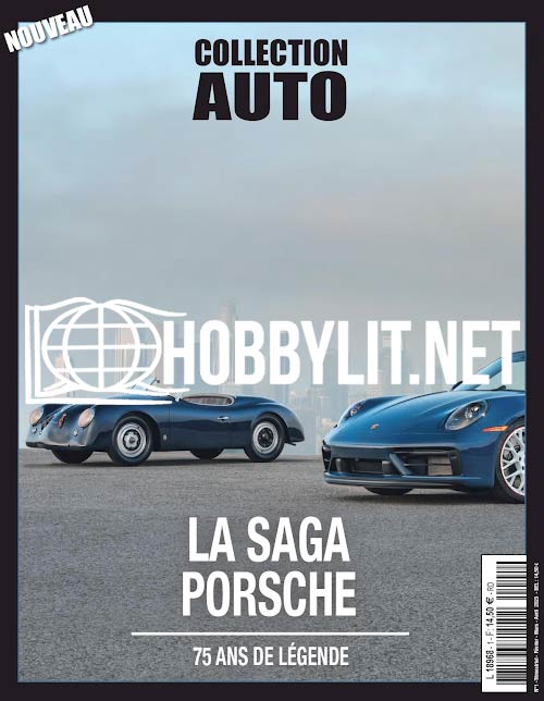 Collection Auto No.1 – La Saga Porsche