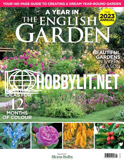 The English Garden 2023 Special. A Year In The English Garden