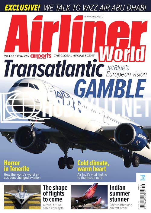 Airliner World - December 2023