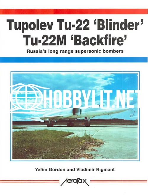 Tupolev Tu-22'Blinder' and Tu-22M 'Backfire'