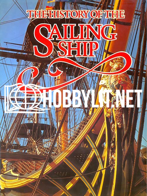 The History of the Sailing Ship