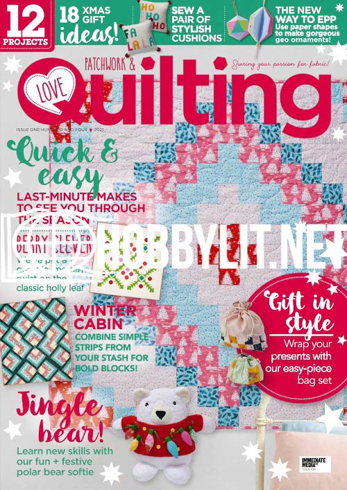 Love Patchwork & Quilting - Issue 104 2021