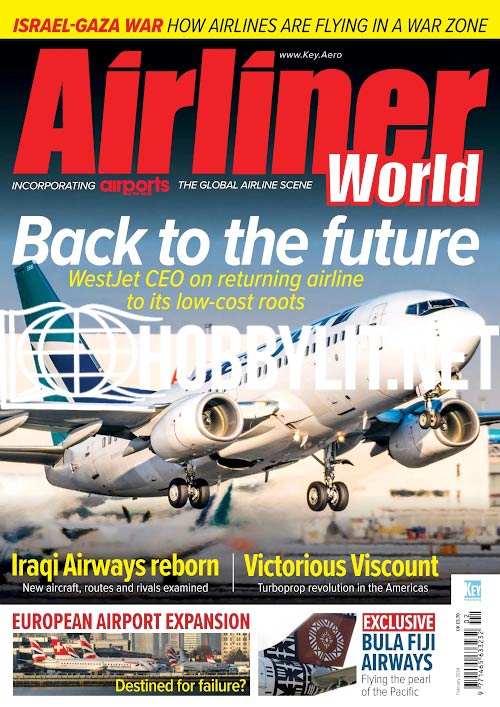 Airliner World - February 2024