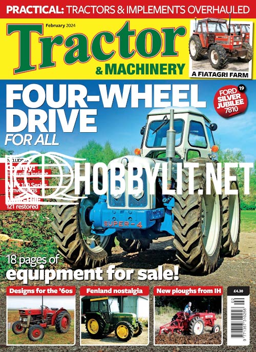 Tractor & Machinery - February 2024