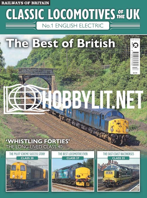 Classic Locomotives of the UK No 1 English electric. Railways of Britain Series Vol 53