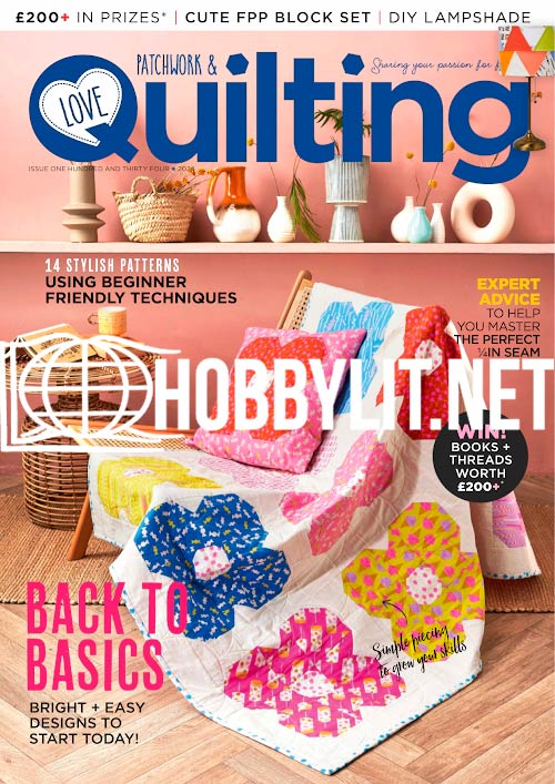 Love Patchwork & Quilting Issue 134