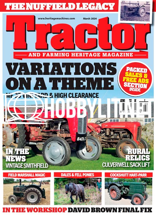 Tractor & Farming Heritage Magazine - March 2024