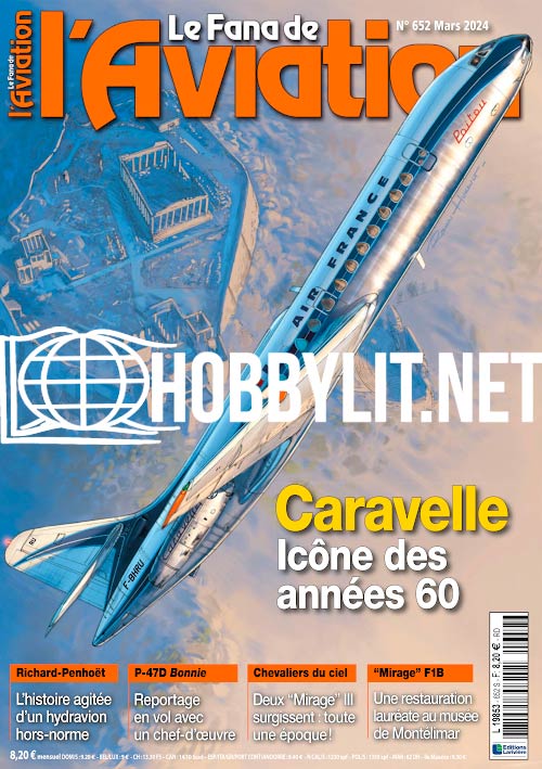 Le Fana de l’Aviation Magazine No 652 Mars 2024