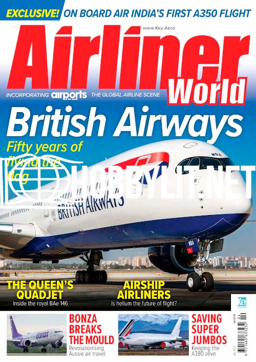 Airliner World Magazine April 2024