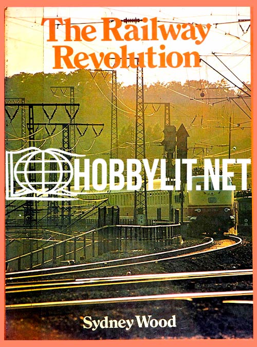 The Railway Revolution