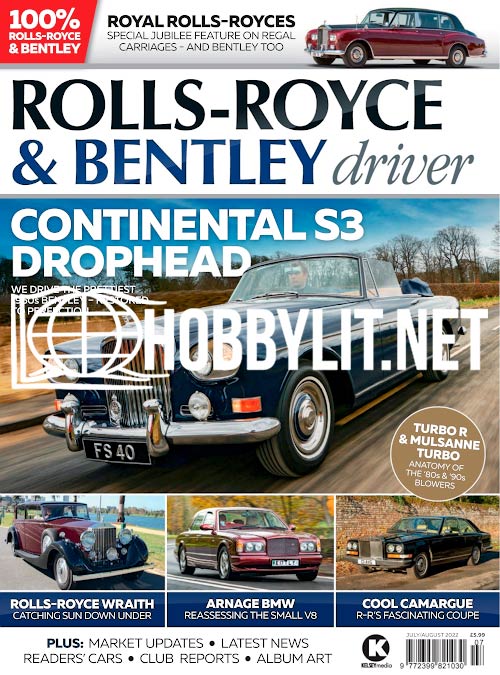 Rolls-Royce & Bentley Driver - July-August 2022