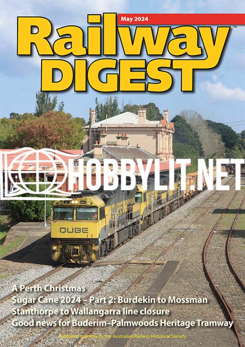 Railway Digest May 2024