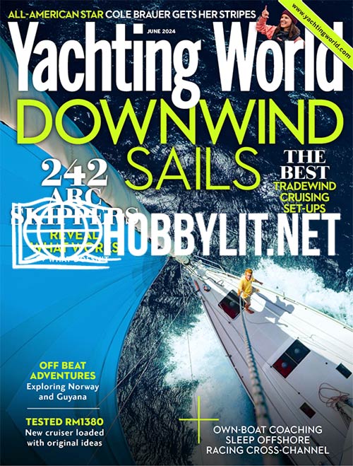 Yachting World - June 2024