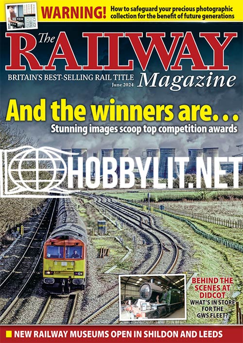 The Railway Magazine June 2024