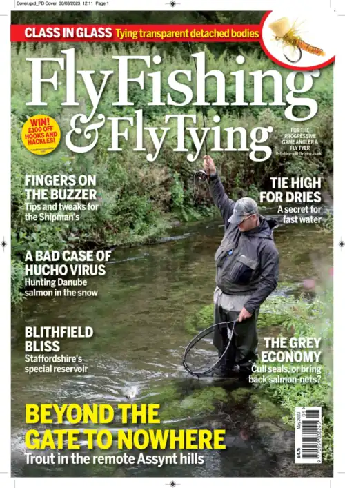 Fly Fishing & Fly Tying Magazine May 2023