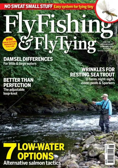 Fly Fishing & Fly Tying Magazine August 2023