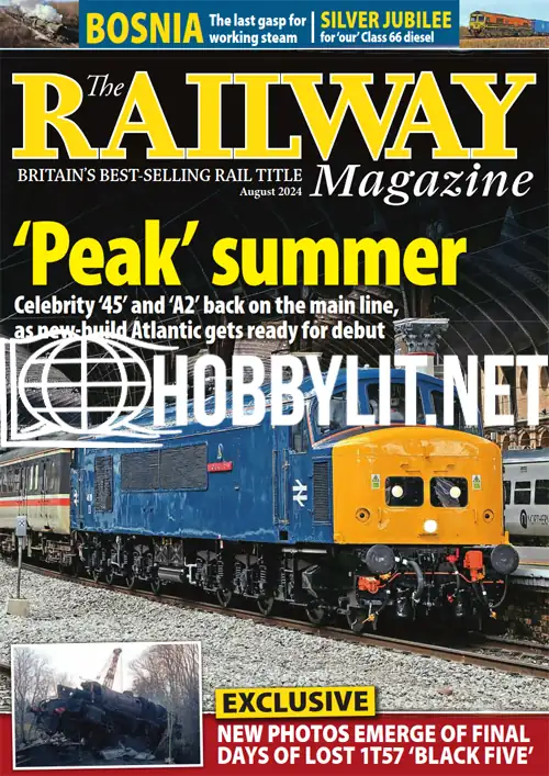 The Railway Magazine August 2024