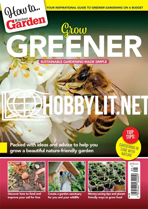 Kitchen Garden Magazine 2022 How to Grow Greener