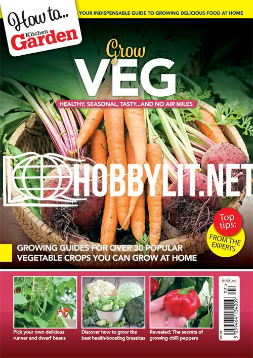 Kitchen Garden Magazine 2022 How to Grow Veg