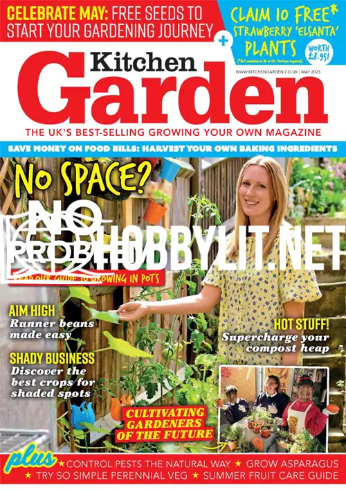 Kitchen Garden Magazine May 2023