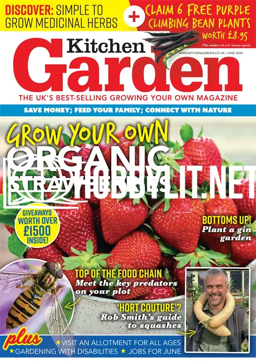 Kitchen Garden Magazine June 2024