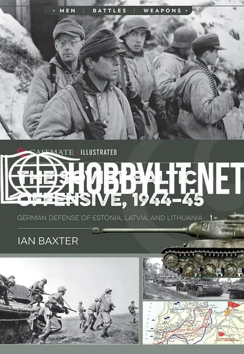 The Soviet Baltic Offensive, 1944-1945