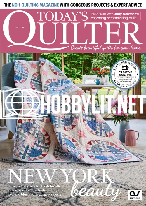 Today's Quilter Issue 117