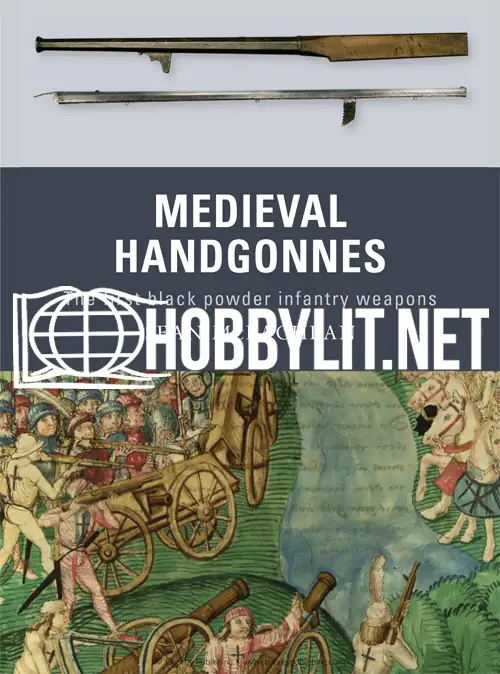 Medieval Handgonnes