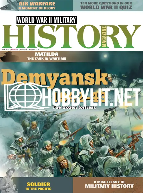 World War II Military History Magazine Issue 11