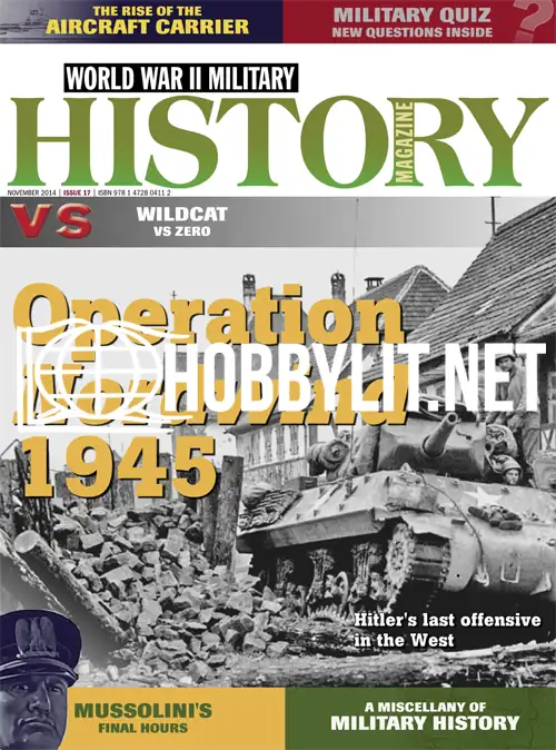 World War II Military History Magazine Issue 17