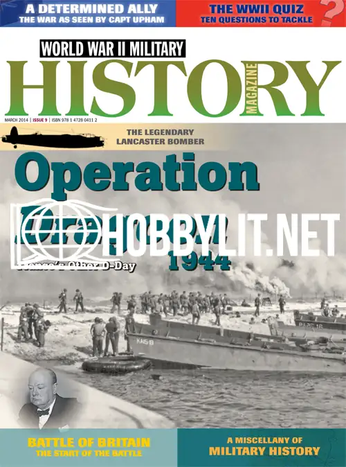 World War II Military History Magazine March 2014