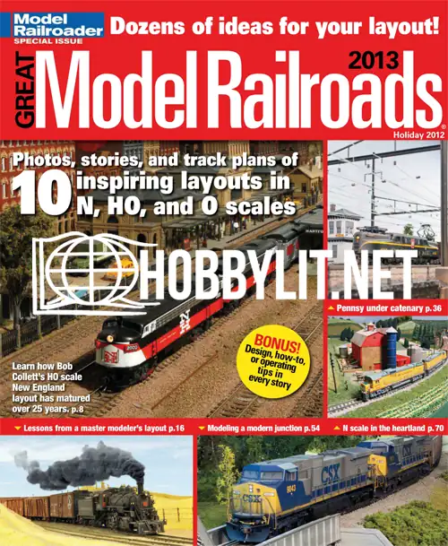 Great Model Railroads 2013. Model Railroader Magazine Special Issue Holiday 2012