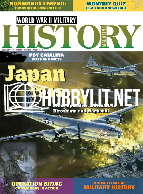 World War II Military History Magazine December 2013 Issue 6