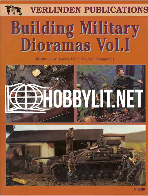 Building Military Dioramas Vol.1