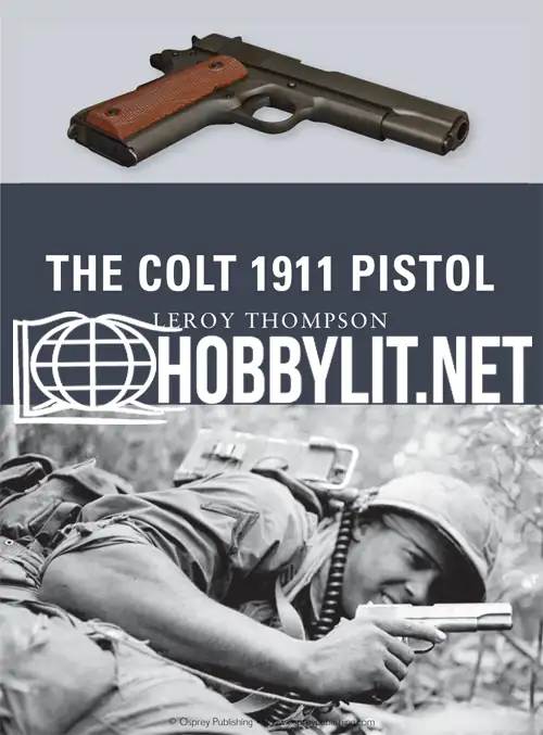 The Colt 1911 Pistol