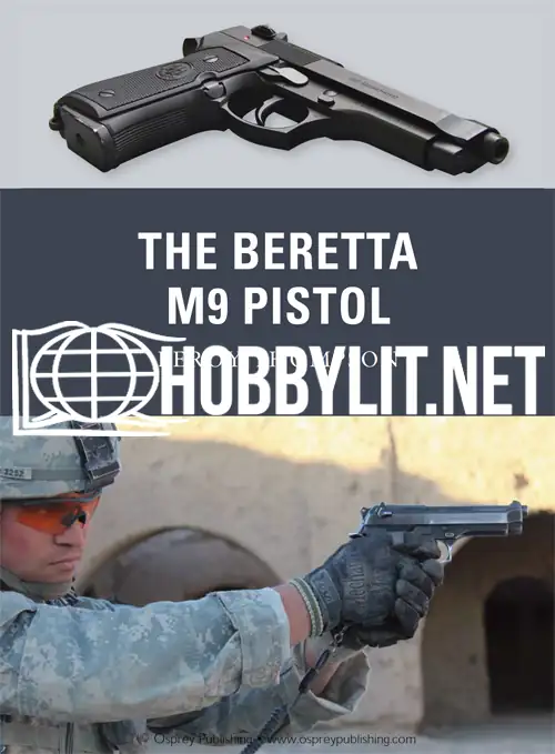 The Beretta M9 Pistol