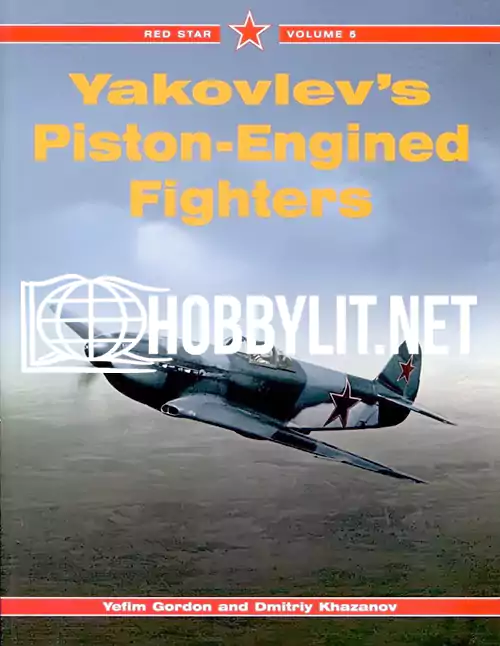 Yakovlev's Piston-Engined Fighters