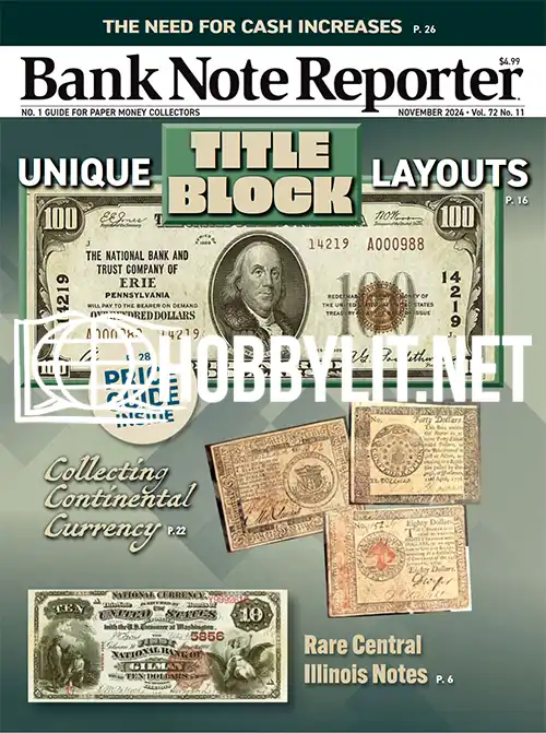 Bank Note Reporter November 2024